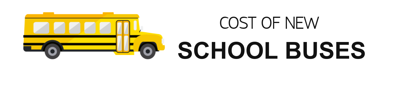 Cost of new school buses