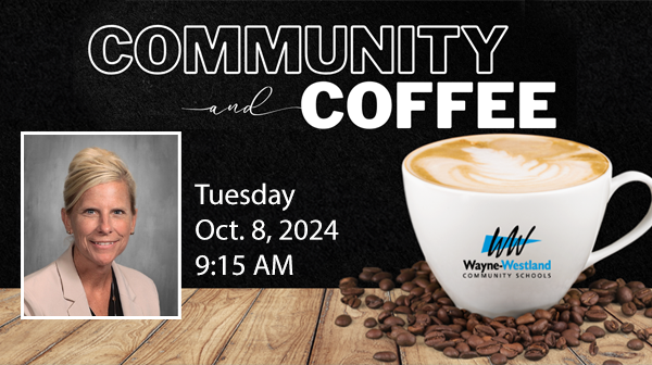 Community and Coffee - Tuesday, October 8, 2024 at 9:15 am.  